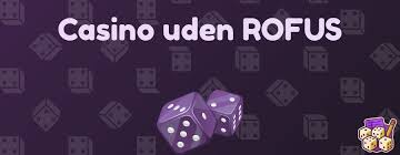 Casino uden ROFUS med hurtig udbetaling